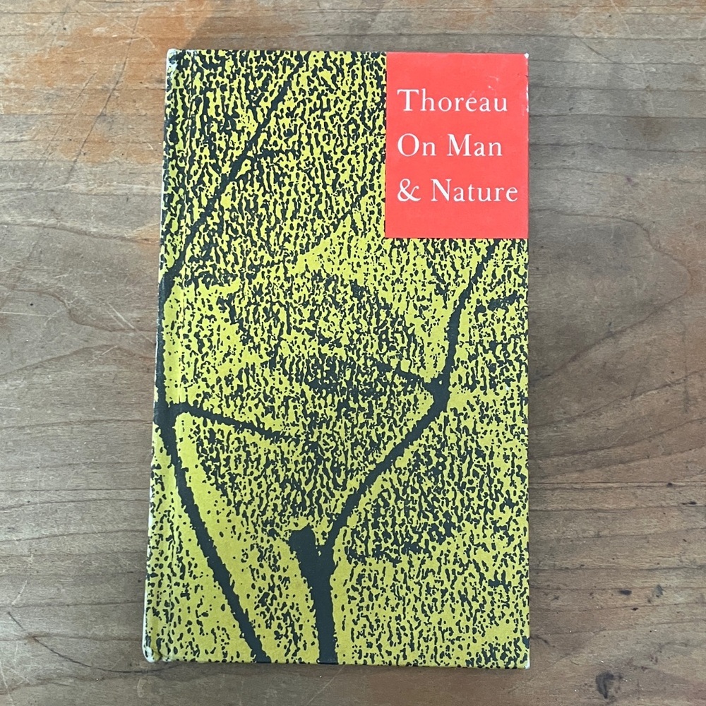 Thoreau On Man & Nature vintage 1960 - hardcover with illustrations